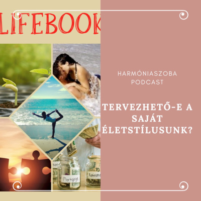 Tervezhető-e a Saját életstílusunk?