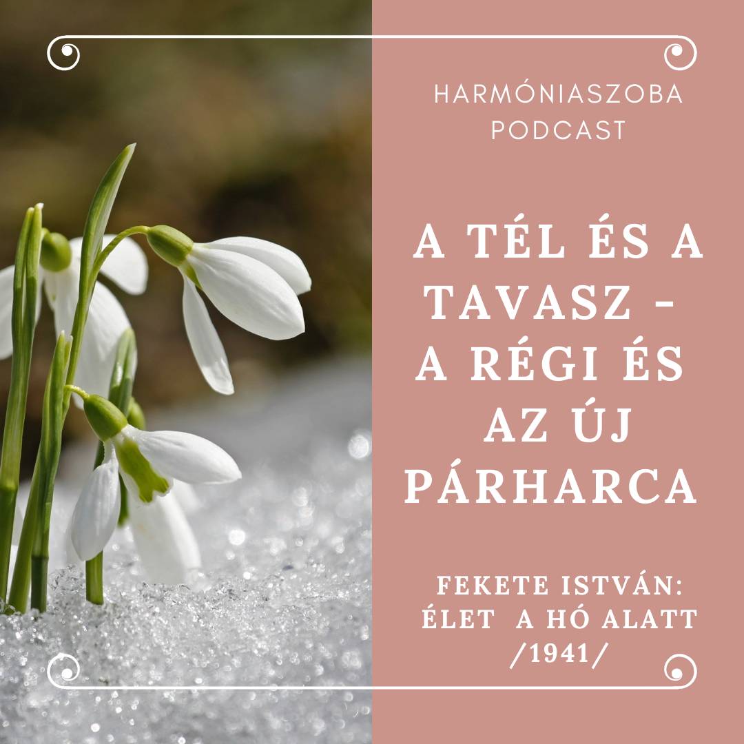 pod58 58. A Tél és a Tavasz - a régi és az új párharca
