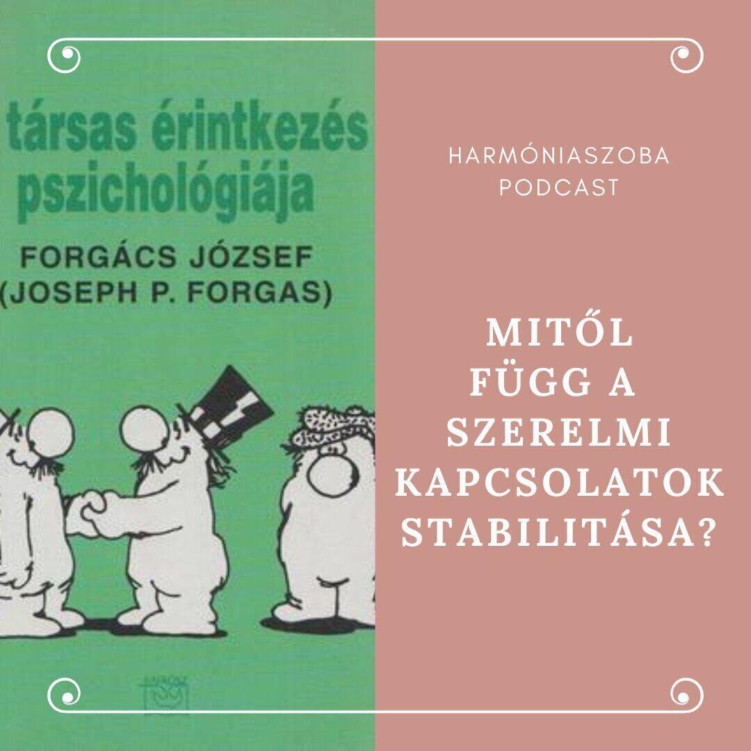 pod103 103. Mitől függ a szerelmi kapcsolatok stabilitása?