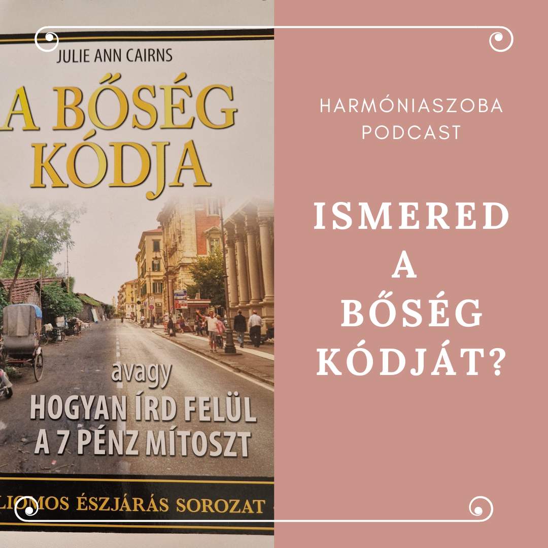 pod91 91. Ismered a bőség kódját?