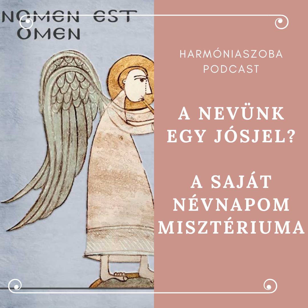 pod124 124. A nevünk egy jósjel? A saját névnapom misztériuma