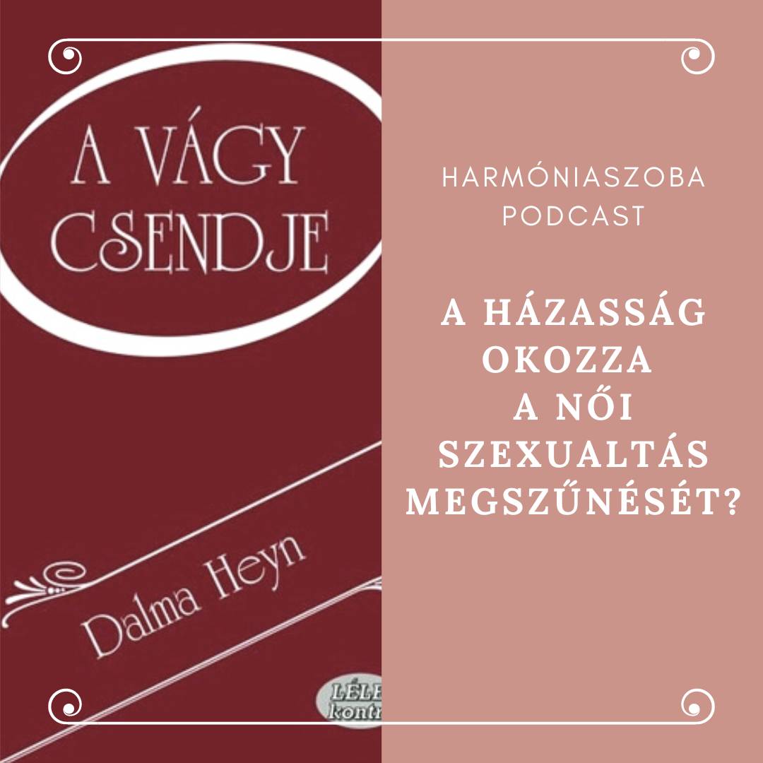 pod130 130. A házasság okozza a női szexualitás megszűnését?