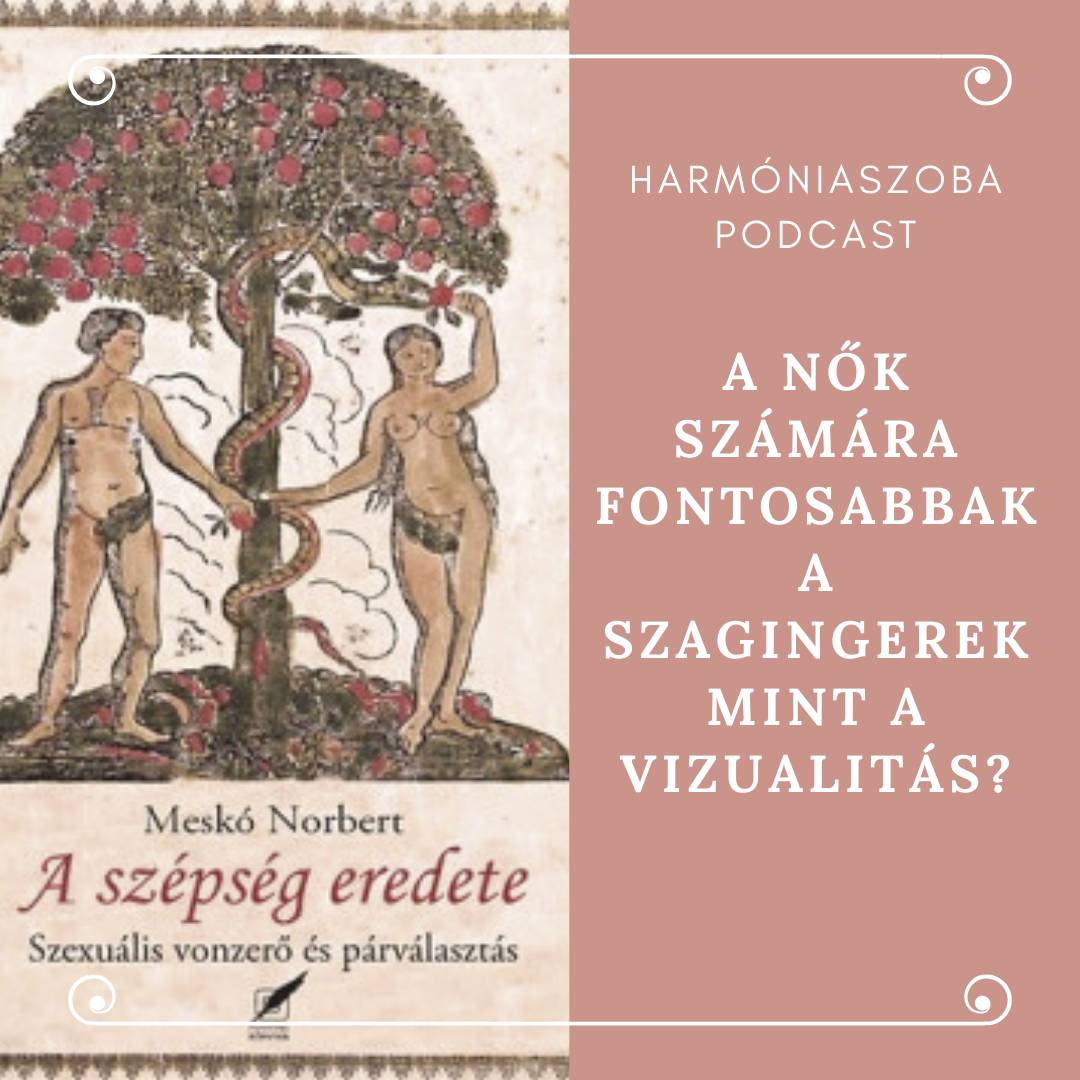 pod149 149. A nők számára fontosabbak a szagingerek mint a vizualitás?