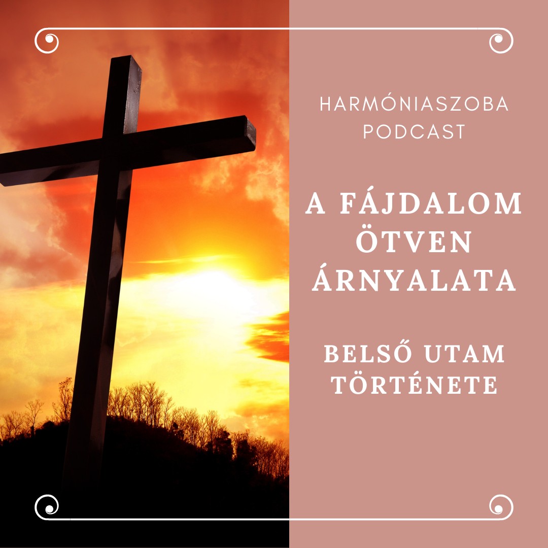 155 155. A fájdalom ötven árnyalata belső utam története<br />