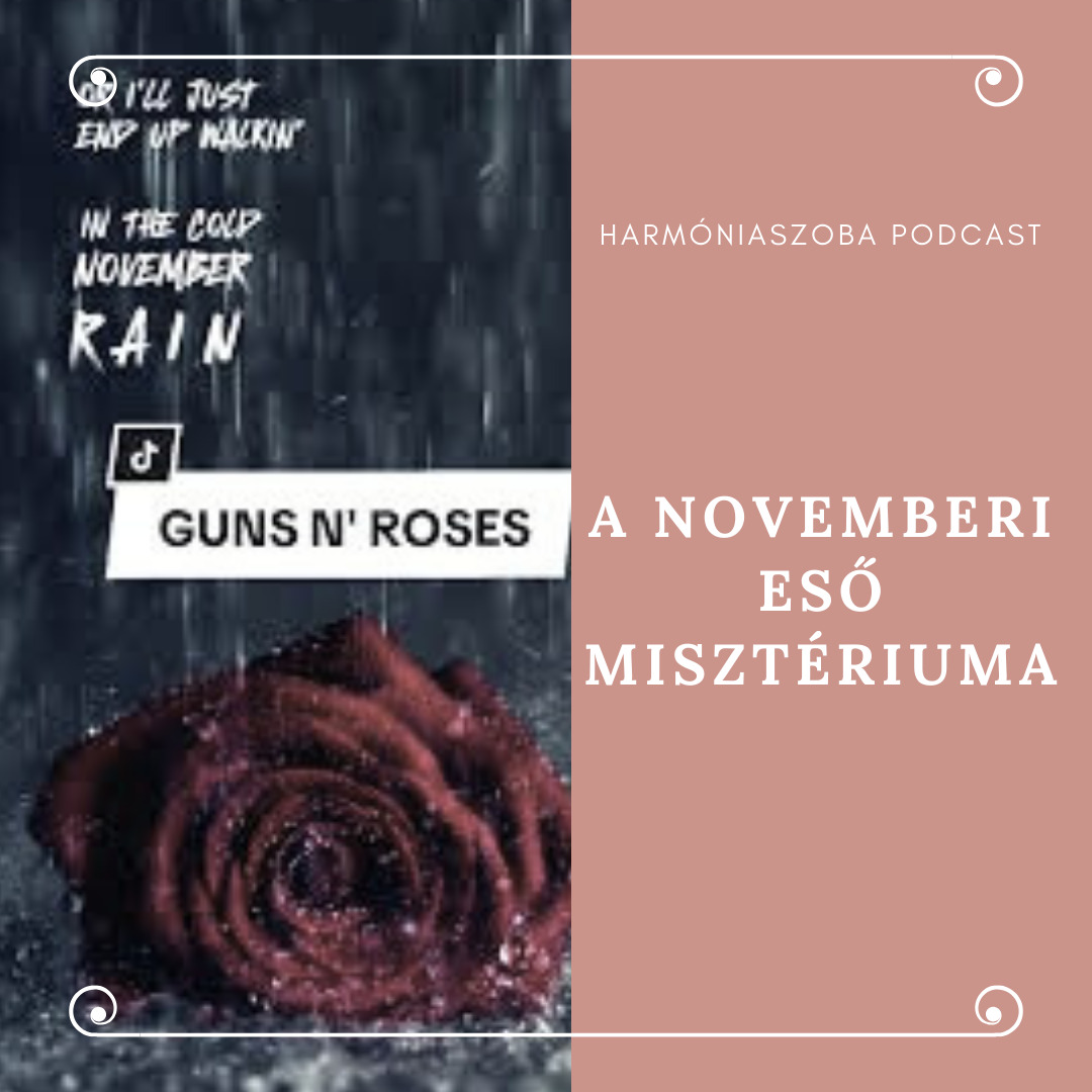 173. A novemberi eső misztériuma